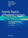 Forensic Aspects of Paediatric Fractures