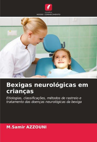 Bexigas neurológicas em crianças