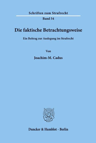 Die faktische Betrachtungsweise.