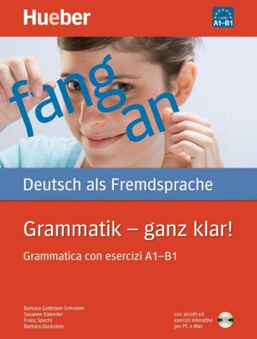 Grammatik – ganz klar! Grammatica con esercizi A1–B1