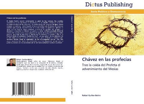 Chávez en las profecías