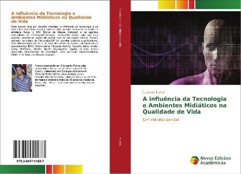 A influência da Tecnologia e Ambientes Midiáticos na Qualidade de Vida