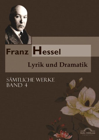 Sämtliche Werke in fünf Bänden / Lyrik und Dramatik