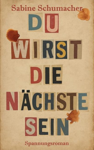 Du wirst die Nächste sein