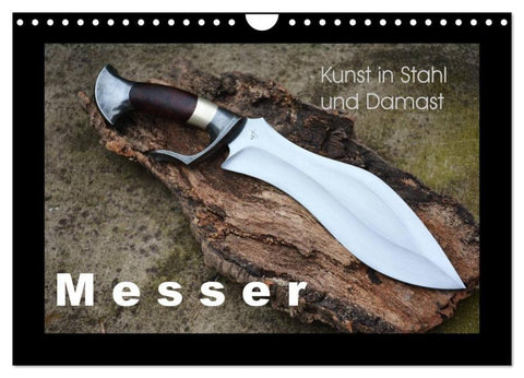 Kunst in Stahl und Damast - M e s s e r (Wandkalender 2026 DIN A4 quer), CALVENDO Monatskalender