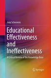 Educational Effectiveness and Ineffectiveness