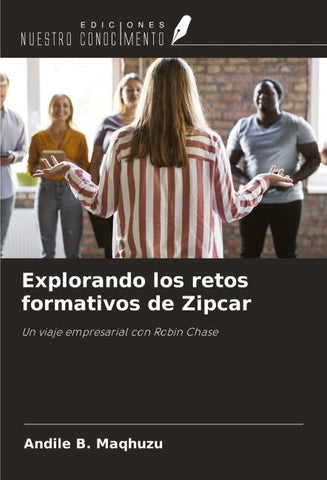 Explorando los retos formativos de Zipcar
