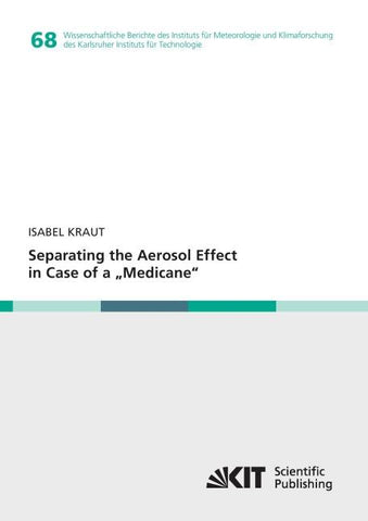 Separating the Aerosol Effect in Case of a "Medicane"