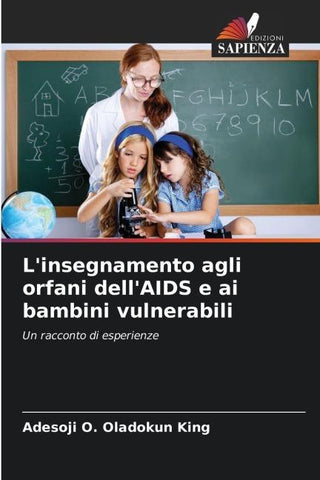 L'insegnamento agli orfani dell'AIDS e ai bambini vulnerabili