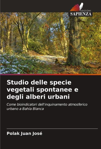 Studio delle specie vegetali spontanee e degli alberi urbani