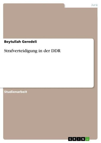 Strafverteidigung in der DDR