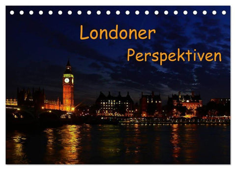 Londoner Perspektiven (Tischkalender 2026 DIN A5 quer), CALVENDO Monatskalender