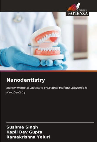 Nanodentistry