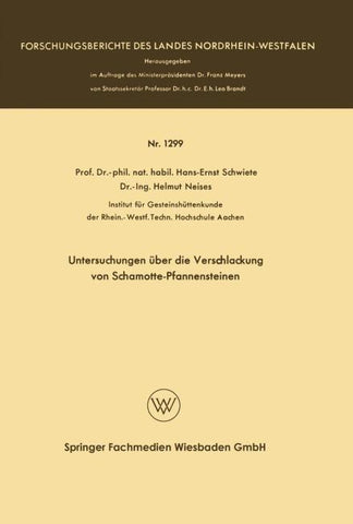 Untersuchungen über die Verschlackung von Schamotte-Pfannensteinen