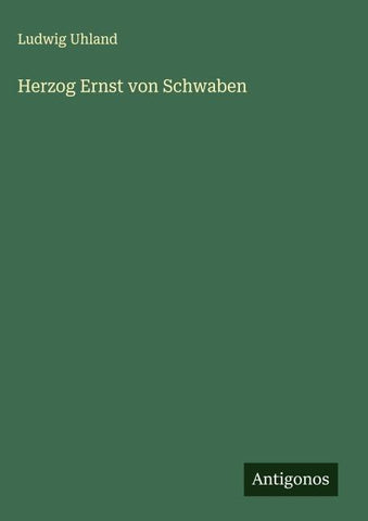 Herzog Ernst von Schwaben