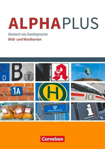 Alpha plus - Deutsch als Zweitsprache - Basiskurs Alphabetisierung - A1