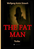 The fat man