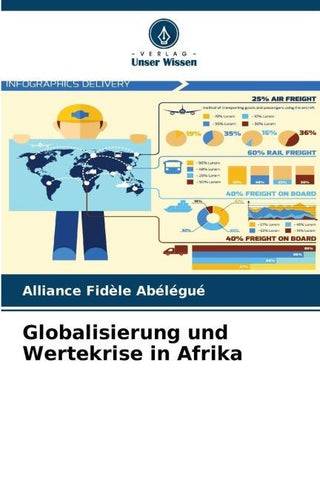 Globalisierung und Wertekrise in Afrika