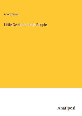 Little Gems for Little People