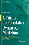 A Primer on Population Dynamics Modeling