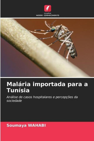 Malária importada para a Tunísia