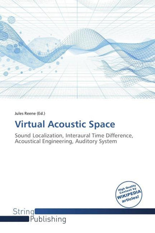 Virtual Acoustic Space
