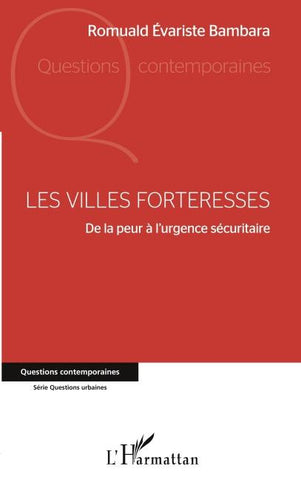 Les villes forteresses