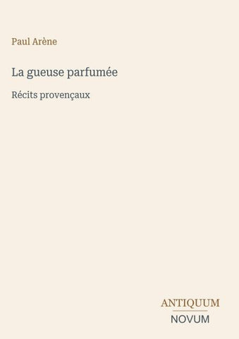 La gueuse parfumée