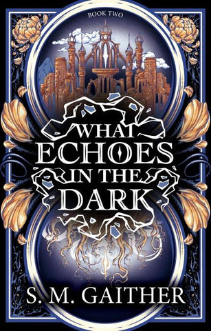 What Echoes in the Dark