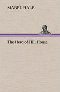 The Hero of Hill House
