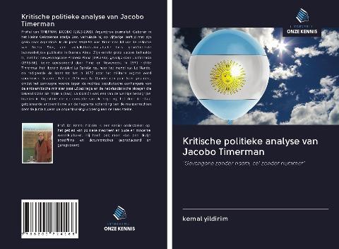Kritische politieke analyse van Jacobo Timerman