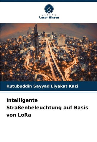 Intelligente Straßenbeleuchtung auf Basis von LoRa