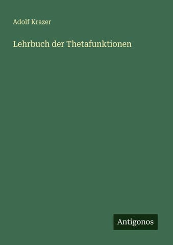 Lehrbuch der Thetafunktionen