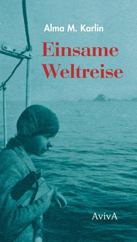 Einsame Weltreise