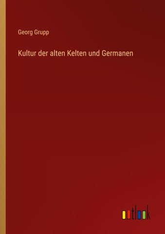 Kultur der alten Kelten und Germanen