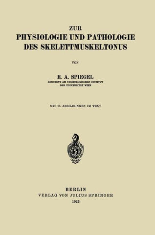 Zur Physiologie und Pathologie des Skelettmuskeltonus