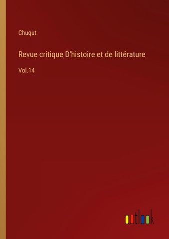 Revue critique D'histoire et de littérature