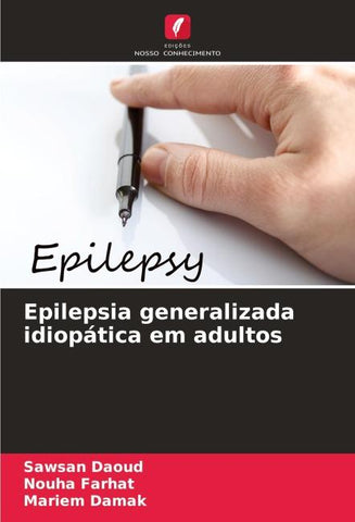 Epilepsia generalizada idiopática em adultos