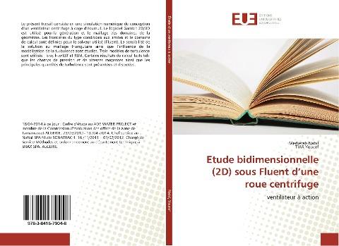 Etude bidimensionnelle (2D) sous Fluent d'une roue centrifuge