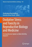 Oxidative Stress and Toxicity in Reproductive Biology and Medicine