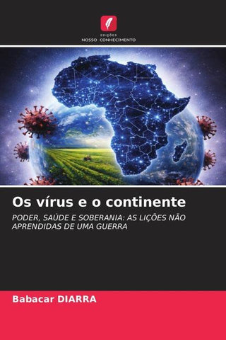 Os vírus e o continente