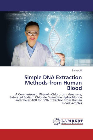 Simple DNA Extraction Methods from Human Blood
