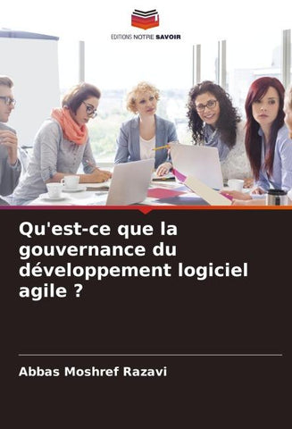 Qu'est-ce que la gouvernance du développement logiciel agile ?