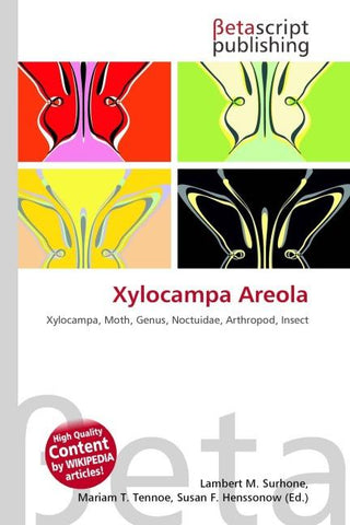 Xylocampa Areola