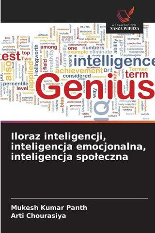 Iloraz inteligencji, inteligencja emocjonalna, inteligencja spo¿eczna