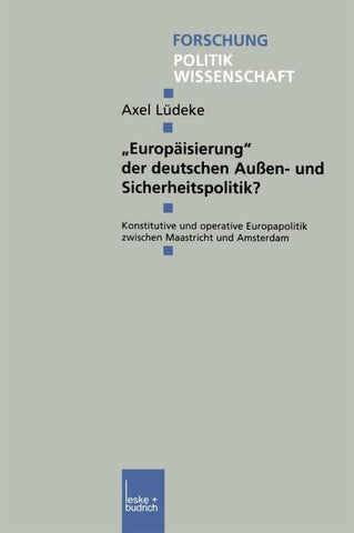 „Europäisierung“ der deutschen Außen- und Sicherheitspolitik?