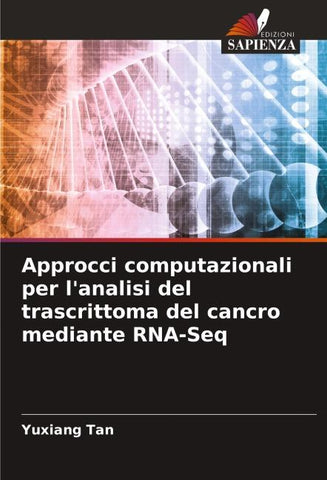 Approcci computazionali per l'analisi del trascrittoma del cancro mediante RNA-Seq