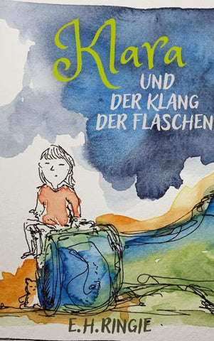 Klara und der Klang der Flaschen