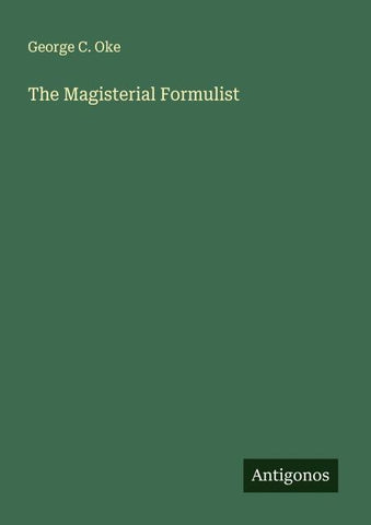 The Magisterial Formulist