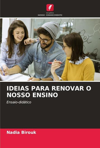IDEIAS PARA RENOVAR O NOSSO ENSINO